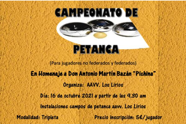 Campeonato de Petanca, Antonio Martín Bazán “Pichina” en Los Lirios