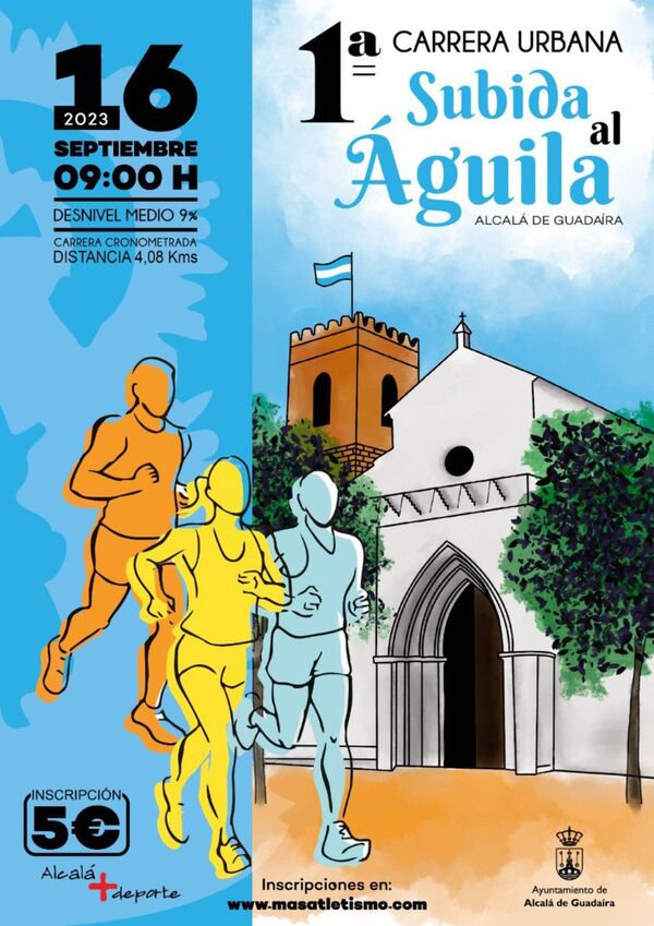 El Ayuntamiento de Alcalá de Guadaíra organiza para el día 16 de septiembre la I Subida al Águila como evento deportivo singular e identitario de la cultura y costumbres alcalareñas