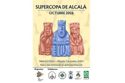 La Supercopa de Ajedrez de Alcalá regresa este 7 de octubre con una nueva cita puntuable